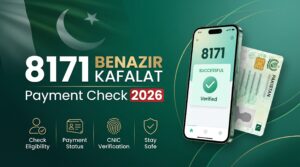 8171 Benazir Kafalat Program Payment Check
